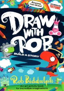 Draw With Rob: Build a Story