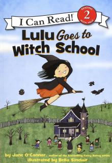 Lulu Goes to Witch School (Level 2)