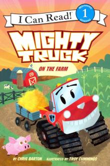 Mighty Truck on the Farm  (Level 1)