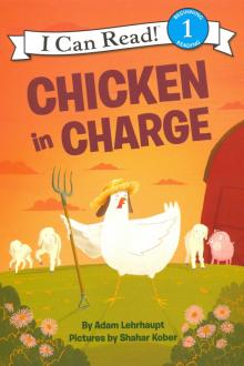 Chicken in Charge (Level 1)