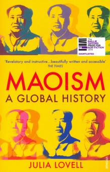 Maoism: A Global History