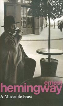Moveable Feast, A, Hemingway, Ernest
