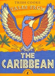 Tales from the Caribbean (Puffin Classics)