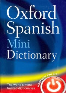 Oxf Spanish Mini Dictionary 4Ed Flexi Reissue