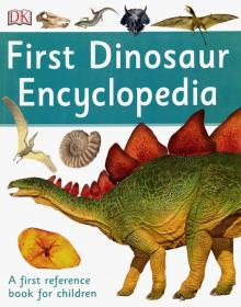 First Dinosaur Encyclopedia