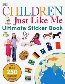 Children Just Like Me Ultimate Sticker Book
