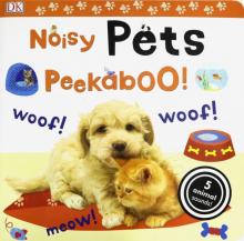 Noisy Pets Peekaboo! (board book)