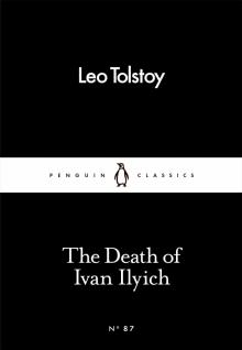 Death of Ivan Ilyich, the - Смерть Ивана Ильича