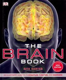 Brain Book:Illustr.Guide to its Structure, Funct.