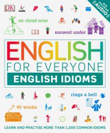 English for Everyone: English Idioms  (flexibound)