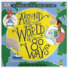 Around the World in 80 Ways  (HB)