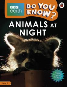 Do You Know? Animals at Night (Level 2)