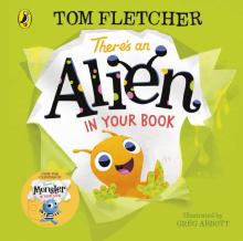 Theres an Alien in Your Book (board book)'