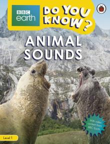 Do You Know? Animal Sounds  (Level 1)