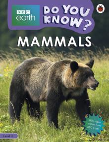 Do You Know? Mammals (Level 3)