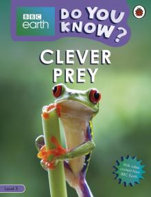 Do You Know? Clever Prey (Level 3)