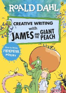 Creative Writing with James and the Giant Peach