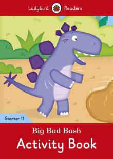 Big Bad Bash - Level 11 Activity Book