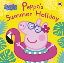 Peppa Pig: Peppas Summer Holiday'