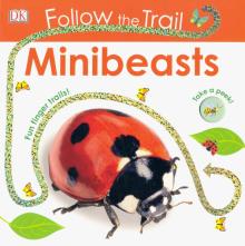 Follow the Trail: Minibeasts (Board book)