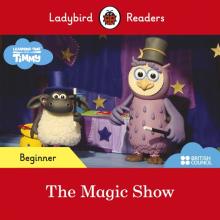 Timmy Time: The Magic Show (PB)