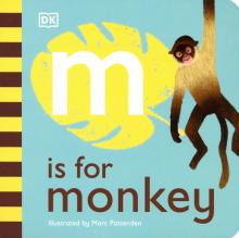 M is for Monkey (board book)