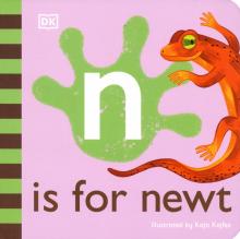 N is for Newt (board book)