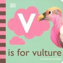 V is for Vulture (board book)