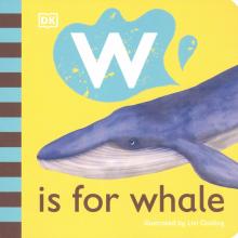 W is for Whale (board book)