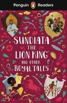 Sundiata the Lion King and Other Royal Tales + aud