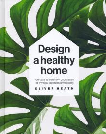 Design A Healthy Home