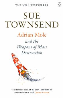 Adrian Mole & Weapons of Mass Destruction