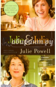 Julie and Julia: My Year of Cooking Dangerously