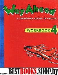 Way Ahead 4 [Workbook]