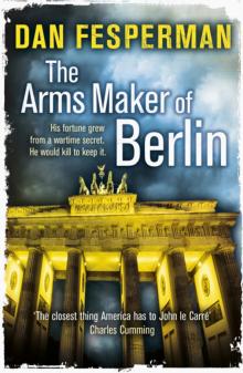 Arms Maker of Berlin ( Оружейник из Берлина )