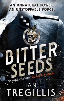 Bitter Seeds (The Milkweed Triptych 1)