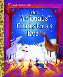 Animals Christmas Eve (Little Golden Book)  HB'