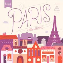 Paris: A Book of Shapes  (board bk)