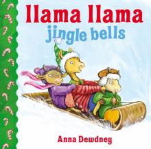 Llama Llama Jingle Bells  (board book)