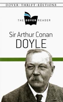 Sir Arthur Conan Doyle - Dover Reader