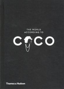 The World According to Coco / Мир Коко Шанель