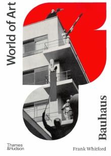 Bauhaus (World of Art) Баухаус: мир искусства