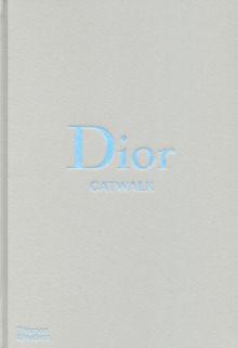 Dior Catwalk: The Complete Collections