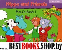 Hippo Friends 1 Pupils Bk