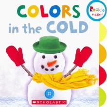 Colors in the Cold  (board book)