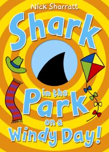 Shark in the Park on a Windy Day!  (PB) illustr.