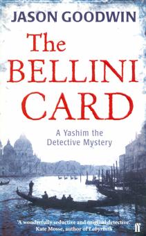 Bellini Card (Yashim Eunuch Mystery)