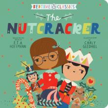 Bedtime Classics: The Nutcracker (board bk)