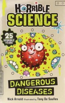 Horrible Science: Dangerous Diseases (Reloaded)