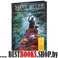 Steve McCurry:the Iconic Photographs/ Стив МакКари